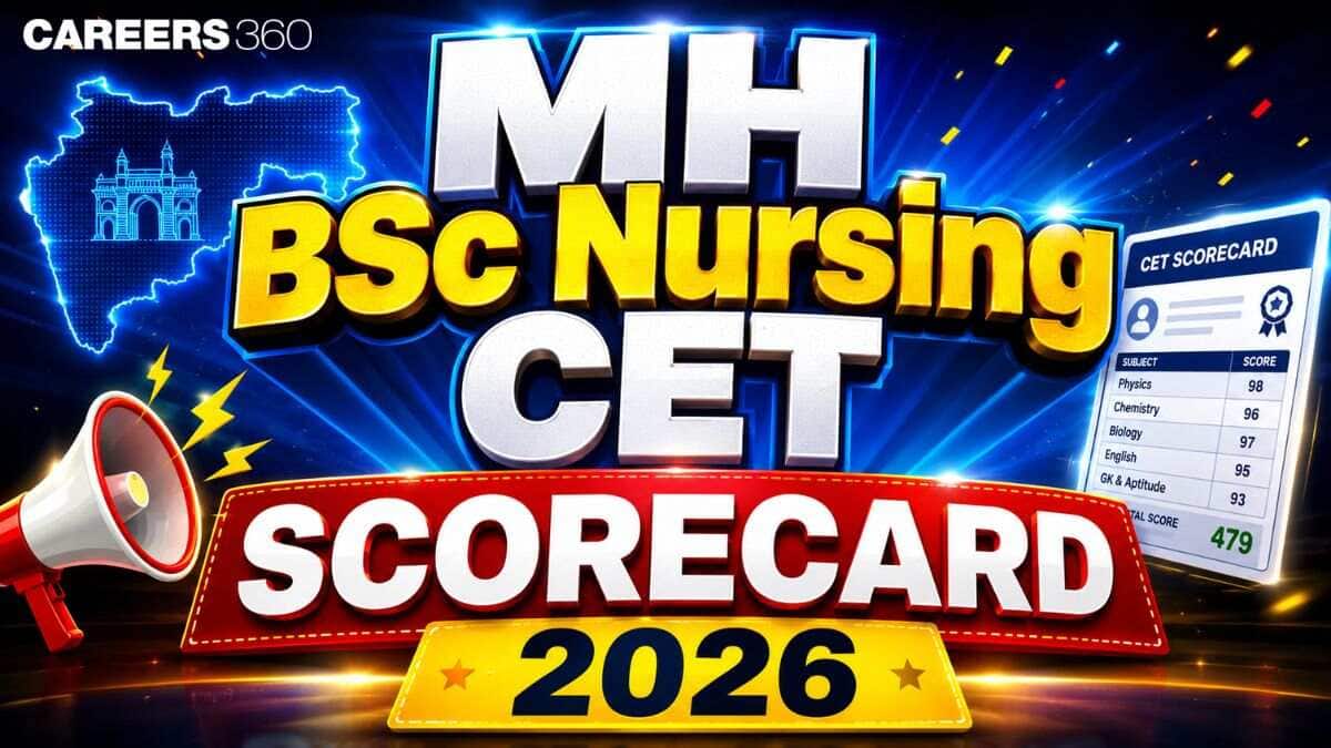 MH BSc Nursing CET Scorecard 2026: Direct Download Link at cetcell.mahacet.org
